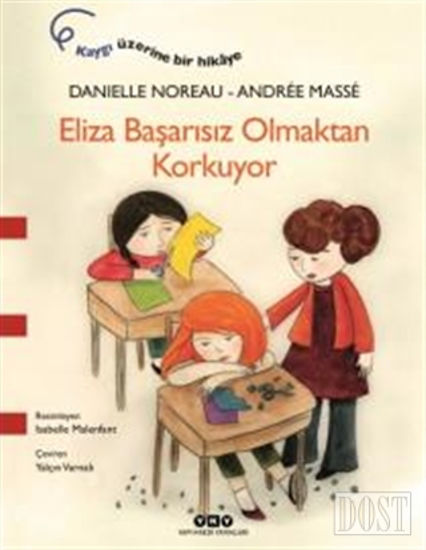 Eliza Başarısız Olmaktan Korkuyor